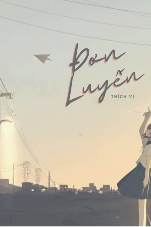 Đơn Luyến 18 Đơn Luyến